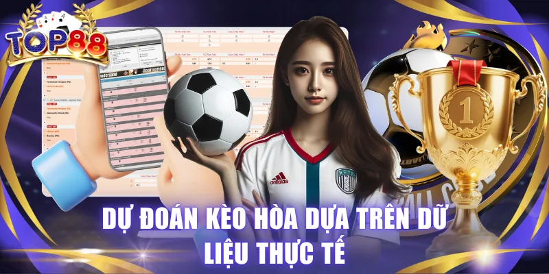 Kèo Đồng Banh - Công Thức Chốt Lời Cùng Chuyên Gia TOP88
