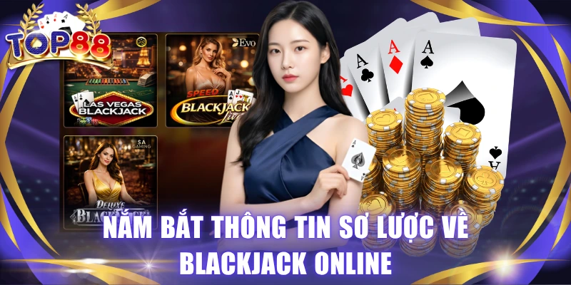 Blackjack Online Top88 Cược Đa Dạng Thưởng Hấp Dẫn