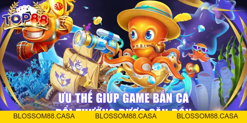 Bắn Cá Đổi Thưởng - Chiến Lược Thắng Hũ Lớn Tại TOP88